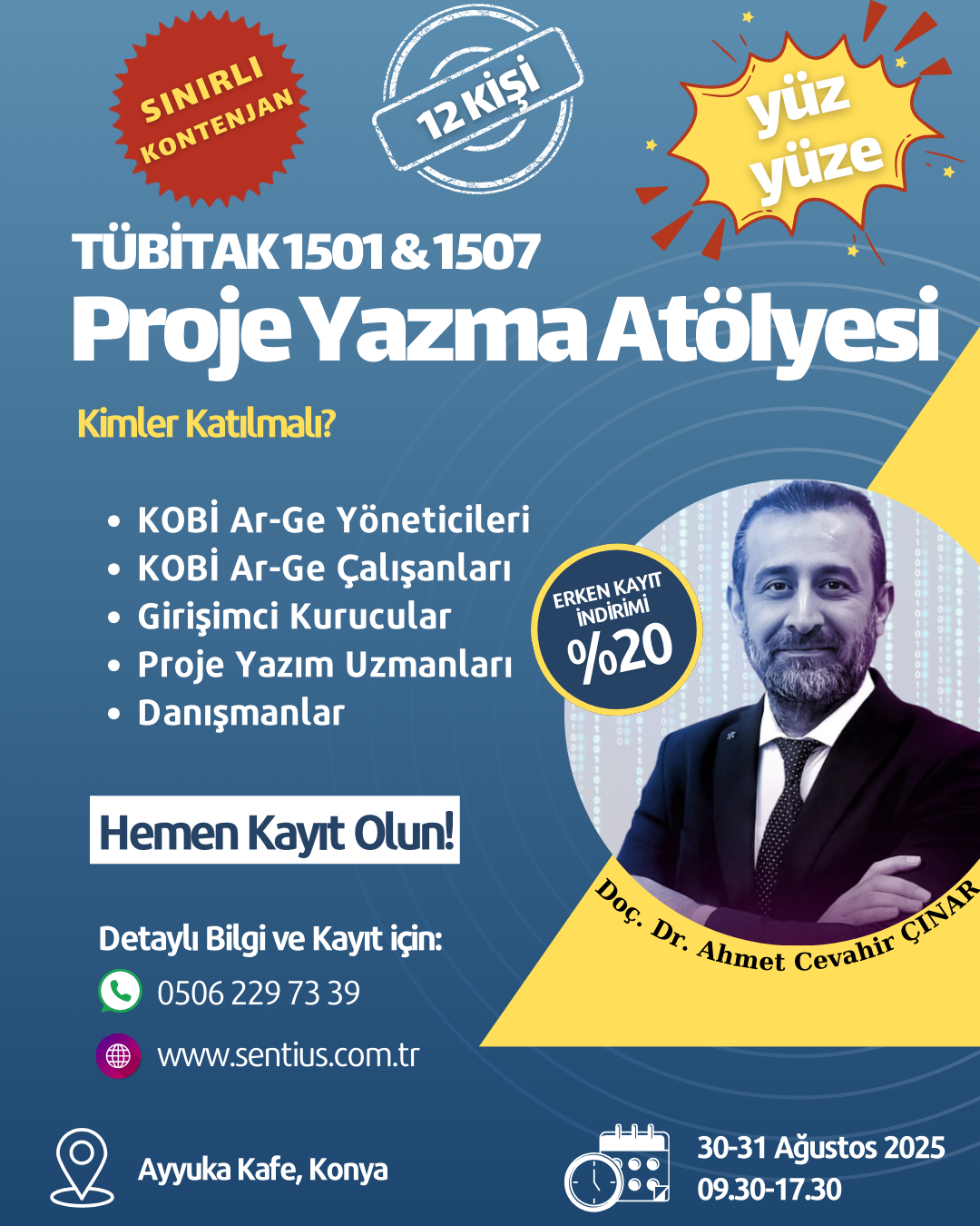 TÜBİTAK 1501-1507 Atölye Afişi 1